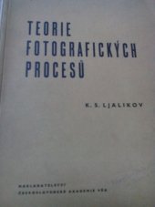 kniha Teorie fotografických procesů, Československá akademie věd 1955