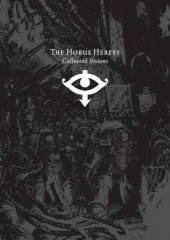 kniha The Horus Heresy Collected Visions, EU 2004