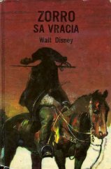 kniha Zorro sa vracia Wal Disney, Mladé letá 1971