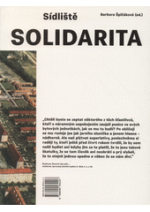 kniha Sídliště Solidarita, Archiv výtvarného umění 2014