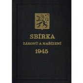 kniha sbírka zákonů a nařízení 1945, Státní tiskárna 1946