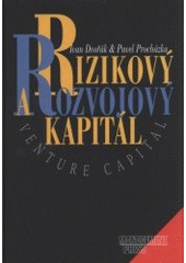 kniha Rizikový a rozvojový kapitál = Venture capital, Management Press 1998