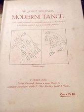 kniha Moderní tance vznik, vývoj a kulturní význam tance s návodem tanců moderních a 40 nákresy taneč. figur pro samouky, s.n. 1923