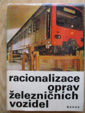 kniha Racionalizace oprav železničních vozidel, Nadas 1983