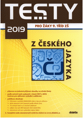 kniha Testy z českého jazyka pro žáky 9. tříd ZŠ 2019, Didaktis 2018