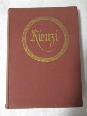 kniha Rienzi, der letzte der Tribunen  große tragische Oper in 5 Akten, B.Schotts Söhne 1913