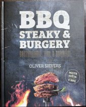 kniha BBQ steaky & burgery Gastronomie, gril & gurmáni, Rebo 2023