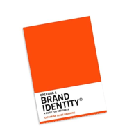 kniha Creating a Brand Identity A Guide For Designers, Laurence King Publishing 2016