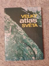 kniha Velký atlas světa, Geodetický a kartografický podnik 1989