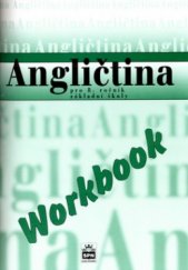 kniha Angličtina pro 8. ročník základní školy workbook, SPN 2001