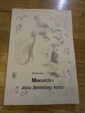 kniha Mimoběžky jsou ženského rodu, s.n. 2005