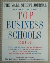 kniha Guide to the top Business Schools, The Wall Street Journal with Harris Interactive 2003