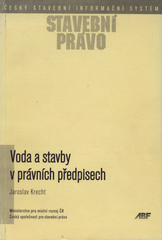 kniha Voda a stavby v právních předpisech, ABF 1998