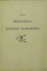 kniha Procházka rajskou zahrádkou, V. Kotrba 1942