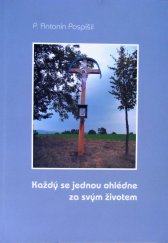 kniha Každý se jednou ohlédne za svým životem, s.n. 2009