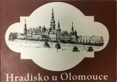 kniha Hradisko u Olomouce, Kraj. středisko st. památkové péče a ochrany přírody 1978