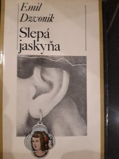 kniha Slepá jaskyňa, Slovenský spisovateľ 1977