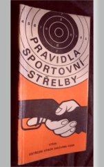 kniha Pravidla sportovní střelby, Svazarm 1972