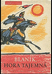 kniha Blaník, hora tajemná, SNDK 1962