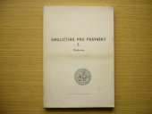 kniha Angličtina pro právníky. [Díl] l, - Učebnice, Univerzita Karlova 1984