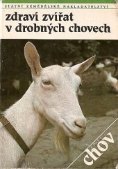 kniha Zdraví zvířat v drobných chovech, SZN 1989