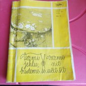 kniha Vezmi jehlu, vezmi nit, budeme se učit šít Květen, Ateliér pro služby ženám , Ateliér Květen 1979