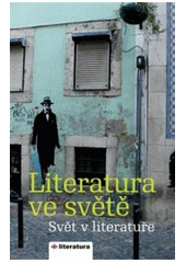 kniha Literatura ve světě, svět v literatuře 2006/2007, Gutenberg 2007
