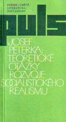 kniha Teoretické otázky rozvoje socialistického realismu, Československý spisovatel 1986