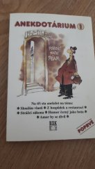 kniha Anekdotárium 1 sloužím vlasti, z hospůdek a restaurací, strážci zákona, Amor by se divil, humor černý jako bota, HAK 2000