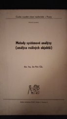 kniha Metody systémové analýzy analýza reálných objektů : určeno pro stud. fak. stavební, ČVUT 1985