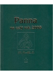 kniha Panna 22.8. (20 hod. 03 min.) až 22.9. (17 hod. 45 min.) : [horoskopy na rok 2008] : [průvodce vaším osudem po celý rok 2008], Baronet 2007