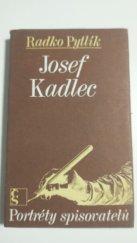 kniha Josef Kadlec, Československý spisovatel 1989