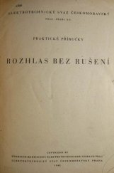 kniha Rozhlas bez rušení = [Störungsfreier Rundfunk, Elektrotechnický svaz českomoravský 1943