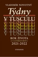 kniha Týdny v Tusculu Rok života 2021 - 2022, Stefanos 2023