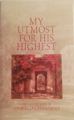 kniha My Utmost For His Highest The Golden Book of ... , Barbour Publishing 1997