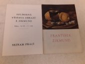 kniha Šedesát let malíře Františka Zikmunda Katalog k výstavě pořádané v Praze 1954, Min. kult. 1954