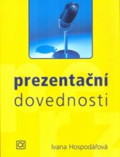 kniha Prezentační dovednosti, Alfa Publishing 2004