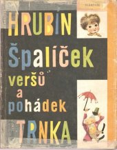 kniha Špalíček veršů a pohádek četba pro žáky zákl. škol, Albatros 1983