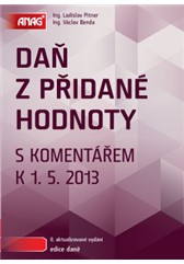 kniha Daň z přidané hodnoty s komentářem k 1. 5. 2013, Anag 2013