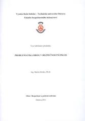 kniha Problematika drog v bezpečnostní praxi teze habilitační přednášky, Vysoká škola báňská - Technická univerzita Ostrava 2011