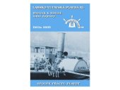 kniha Labsko-vltavská plavba XI Sborník k historii lodní dopravy, Mare-Czech pro Spolek přátel plavby 2005
