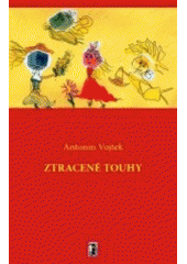 kniha Ztracené touhy, Carpe diem 2007