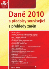 kniha Daně 2010 a předpisy související s přehledy změn, Anag 