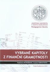 kniha Vybrané kapitoly z finanční gramotnosti, Jihočeská univerzita 2010