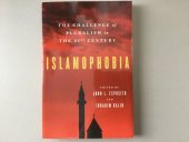 kniha Islamophobia The challenge of pluralism in the 21st century, Oxford University Press 2011