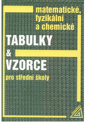 kniha Matematické, fyzikální a chemické tabulky a vzorce pro střední školy, Prometheus 2022