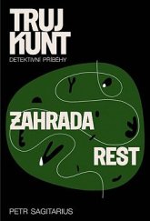 kniha Trujkunt 4. - Zahrada / Rest, Argo 2022