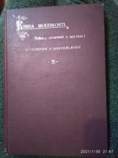 kniha Kniha moudrosti sborník aforismů a sentencí peadagogických, Bursík & Kohout 1892