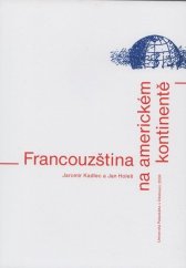 kniha Francouzština na americkém kontinentě, Univerzita Palackého 2006