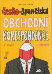 kniha Česko-španělská obchodní korespondence, Pragoeduca 1999